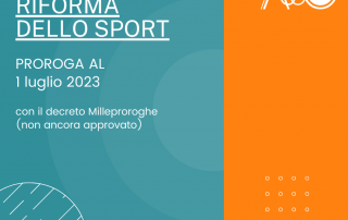 Proroga Riforma dello Sport