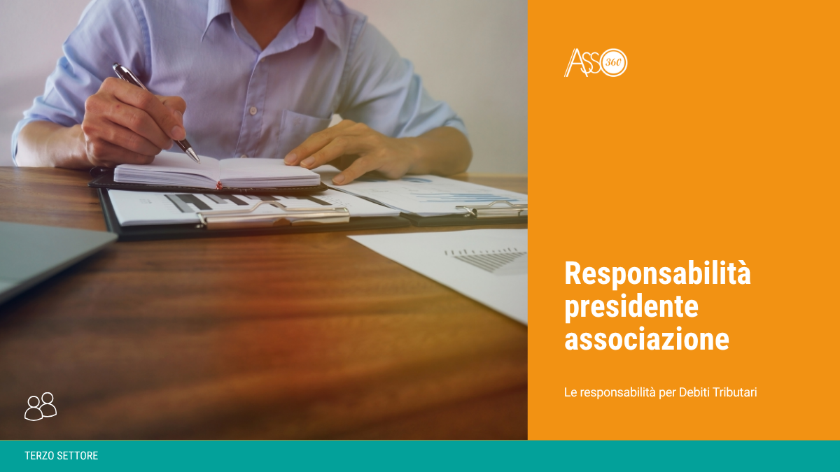 Le responsabilità del presidente dell'associazione per i debiti tributari